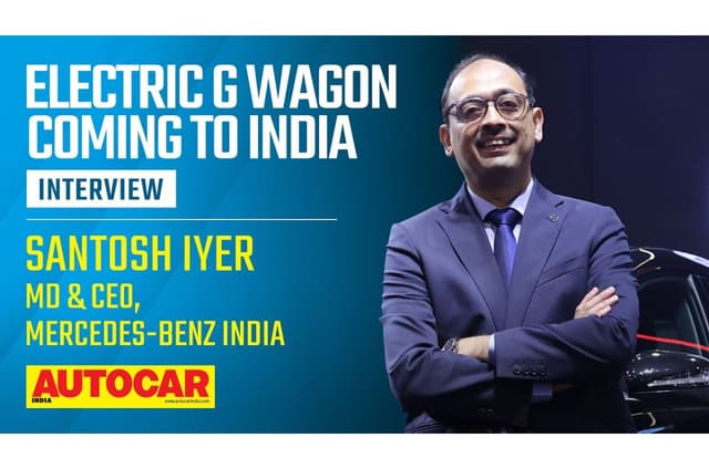 Santosh Iyer on the Mercedes-Benz EQG, Bharat Mobility Global Expo and more 